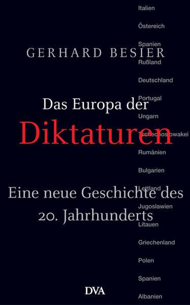 Das Europa der Diktaturen: Eine neue Geschichte des 20. Jahrhunderts Politics & History