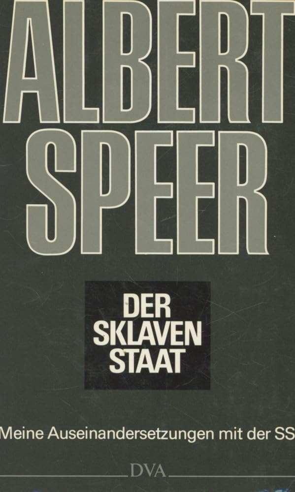 Der Sklavenstaat. Meine Auseinandersetzungen mit der SS Natural Sciences