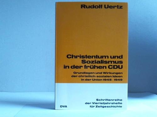 Christentum und Sozialismus in der frühen CDU Social Sciences