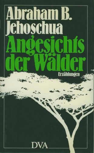 Angesichts der Wälder. Erzählungen Books