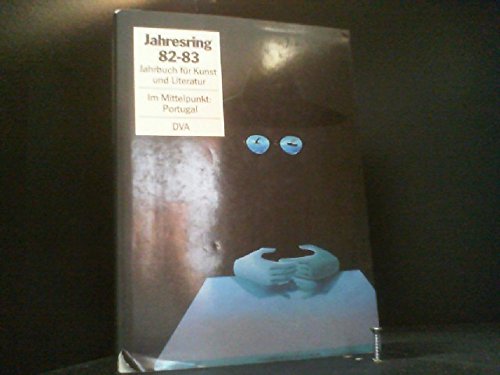Jahresring 82/83. Literatur und Kunst der Gegenwart. Im Mittelpunkt: Portugal Professional & Reference Books