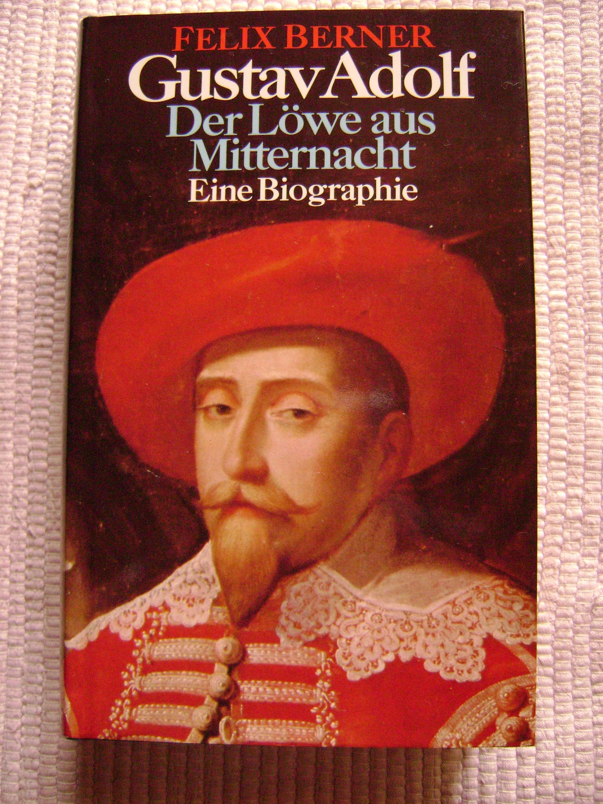 Gustav Adolf. Der Löwe aus Mitternacht Politics & Society
