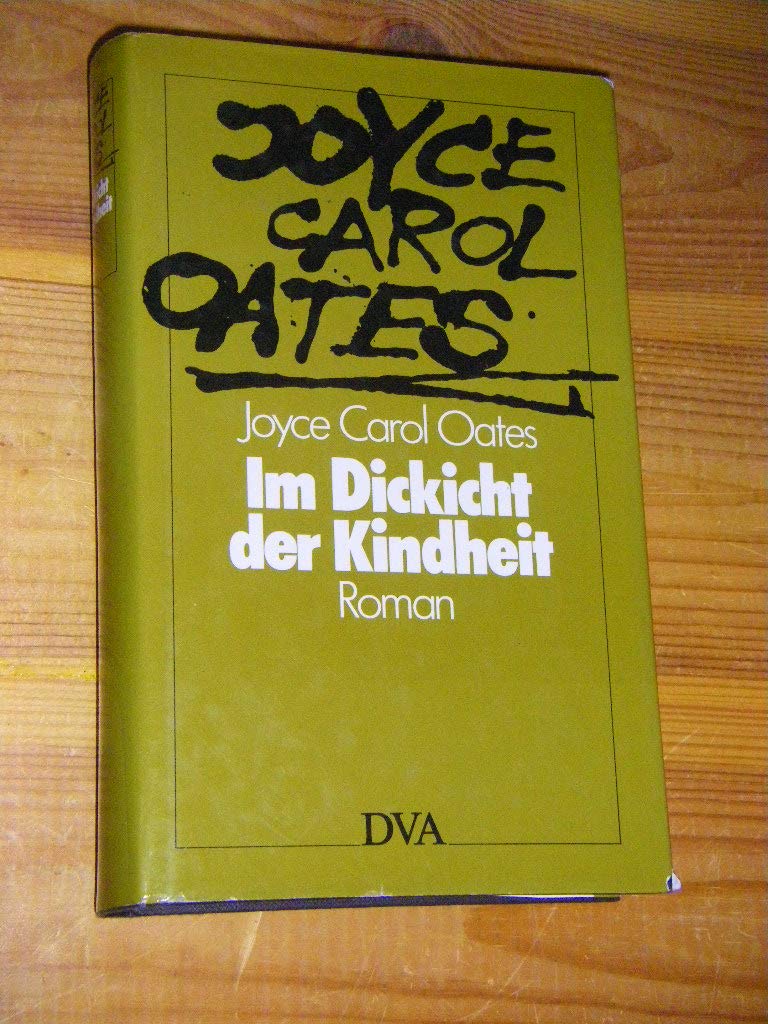 Im Dickicht der Kindheit: Roman Contemporary literature