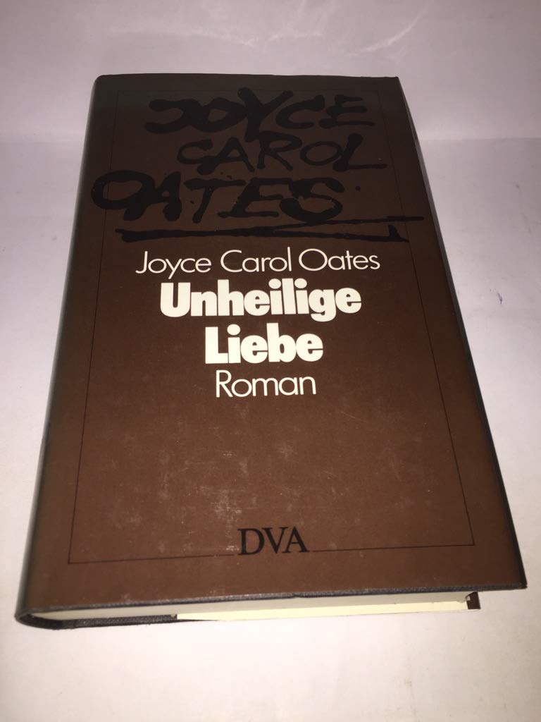 Unheilige Liebe: Roman Fiction