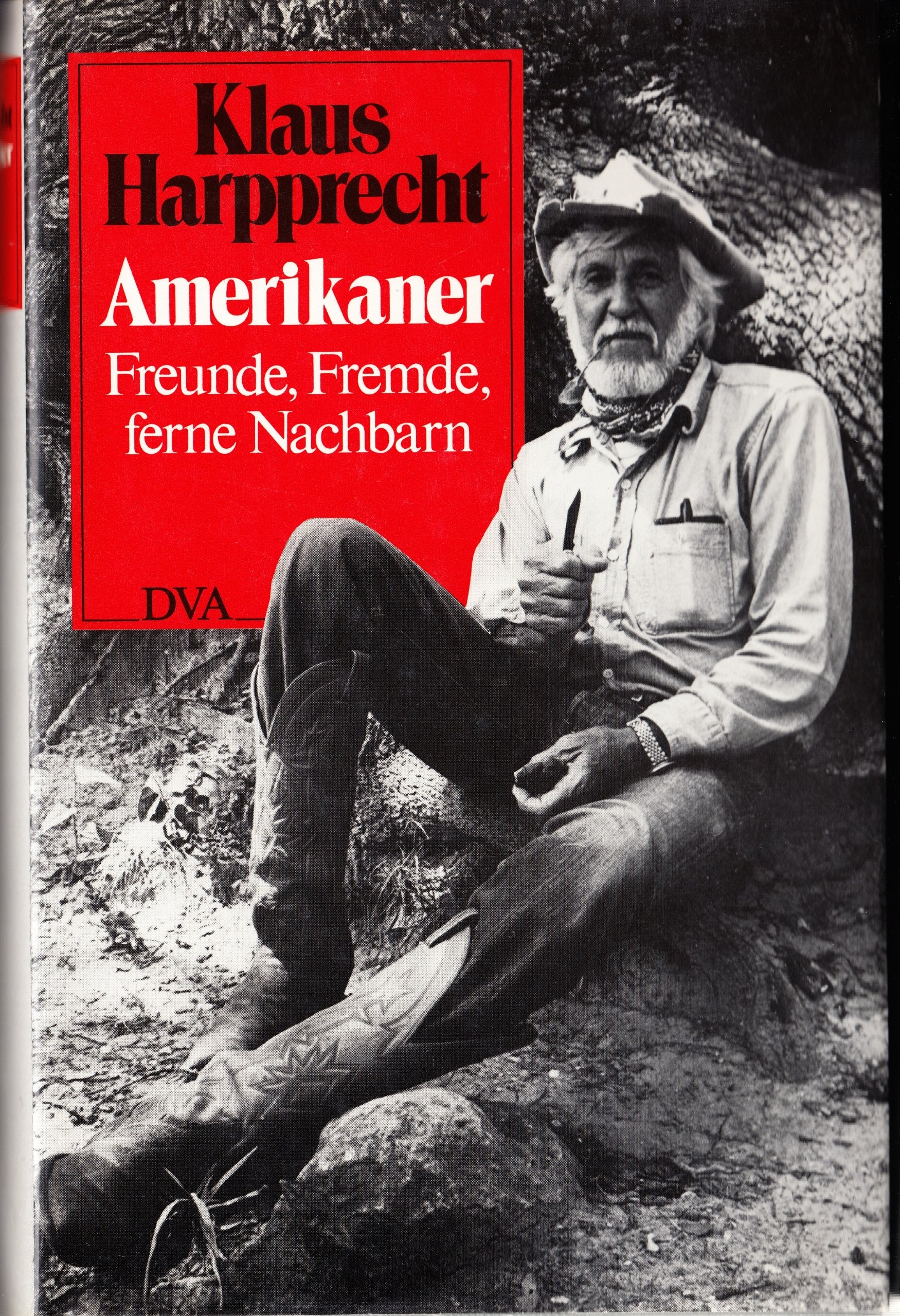 Amerikaner. Freunde, Fremde, ferne Nachbarn. Eine private Galerie Books
