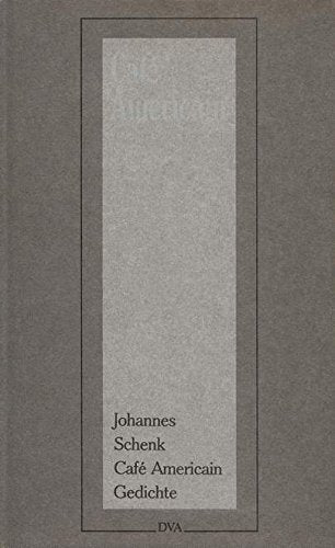 Café Americain: Gedichte Books