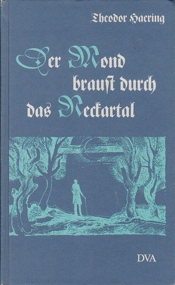 Der Mond braust durch das Neckartal Books