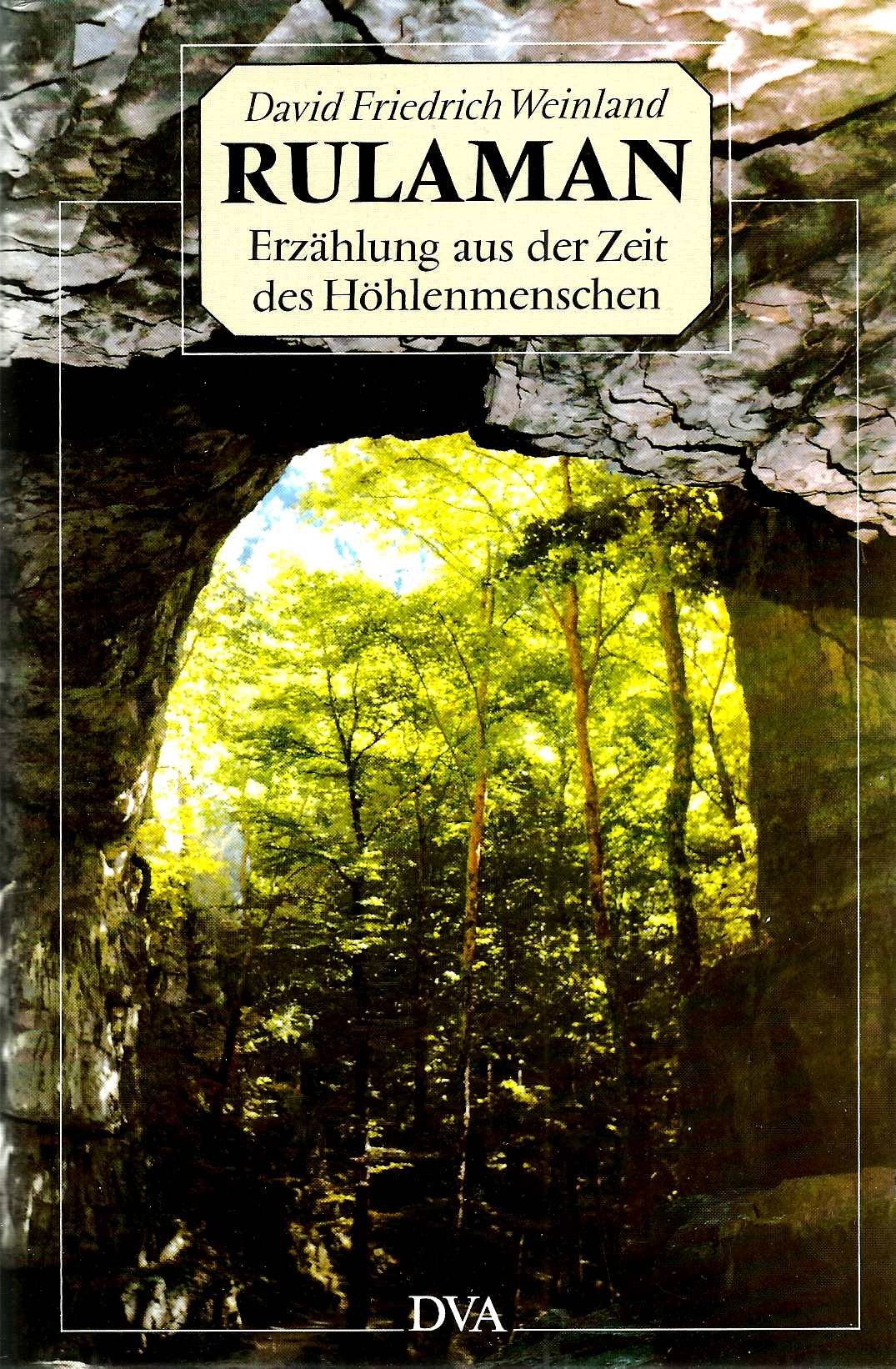 Rulaman. Erzählung aus der Zeit des Höhlenmenschen Contemporary literature