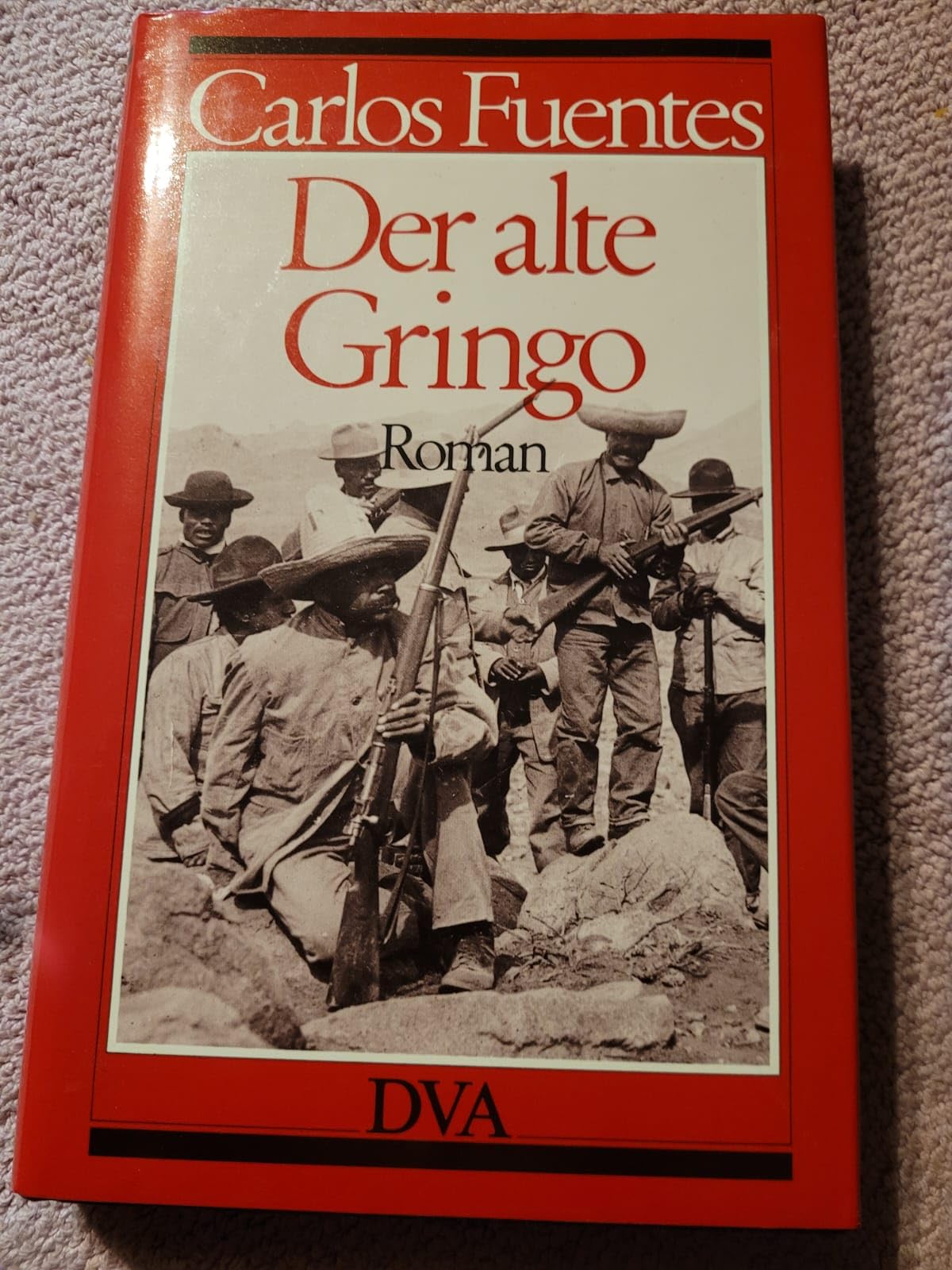 Der alte Gringo: Roman Contemporary literature