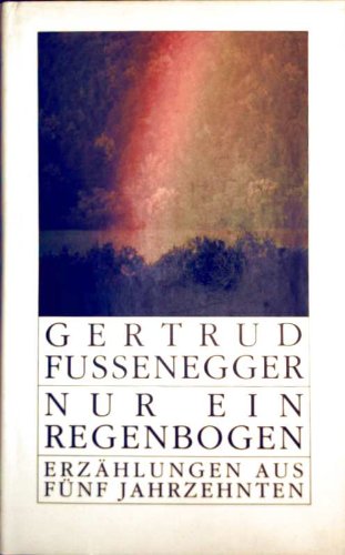 Nur ein Regenbogen Books