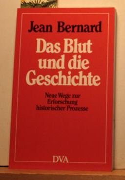 Das Blut und die Geschichte Politics & History