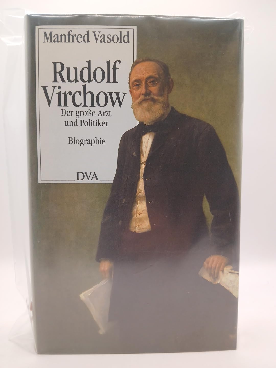 Rudolf Virchow. Ein großer Arzt und Politiker Science