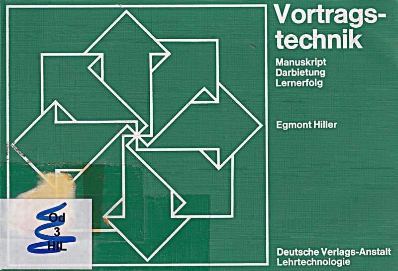 Vortragstechnik. Manuskript, Darbietung, Lernerfolge Books