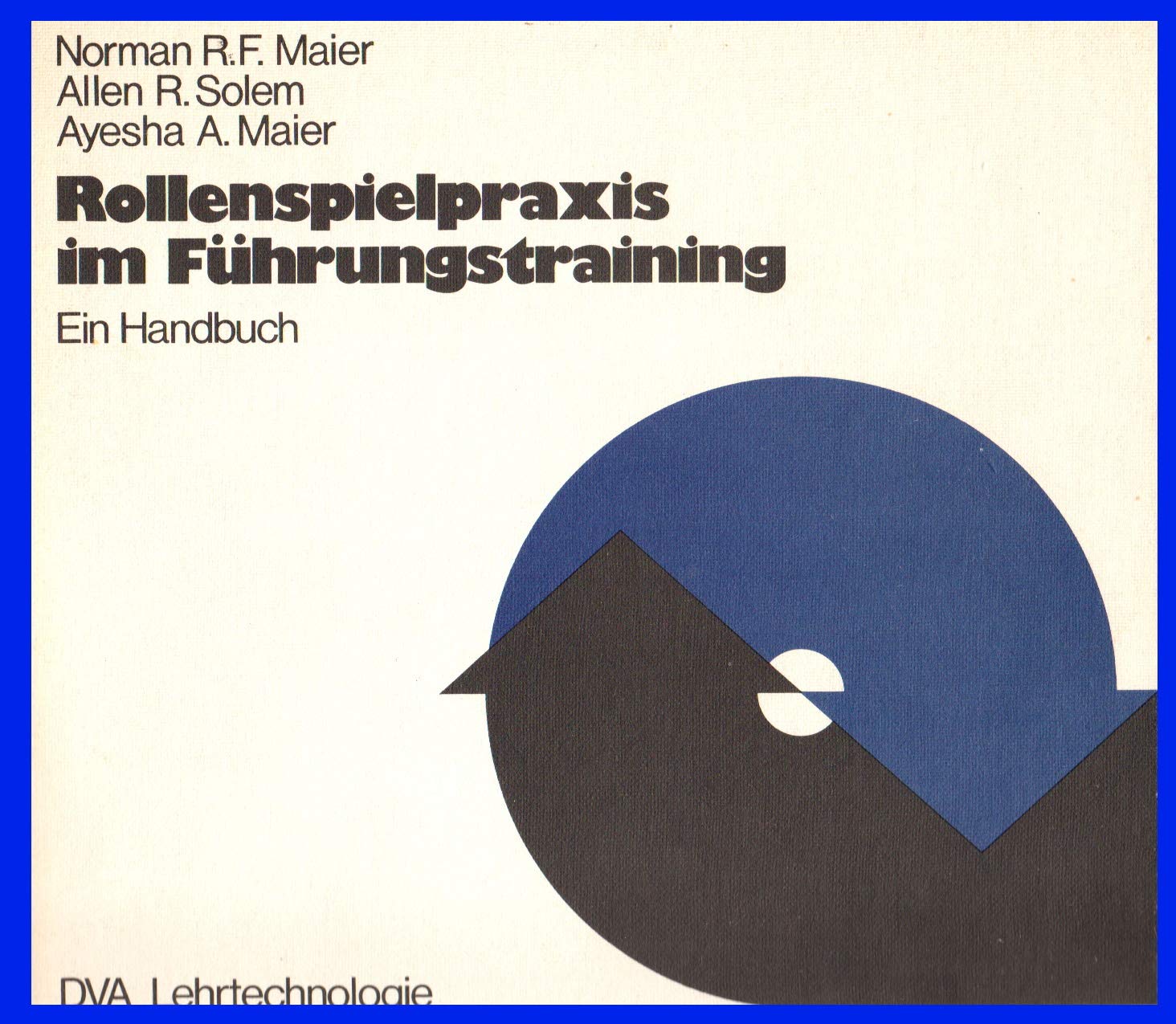Rollenspielpraxis im Führungstraining Business, Finance & Career
