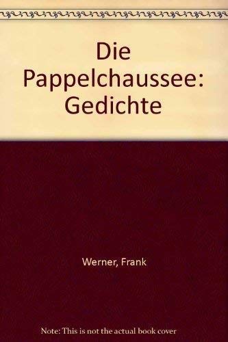 Product Image: Die Pappelchaussee. Gedichte
