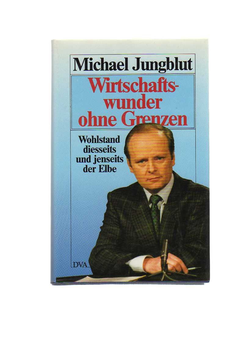 Wirtschaftswunder ohne Grenzen: Wohlstand diesseits und jenseits der Elbe book