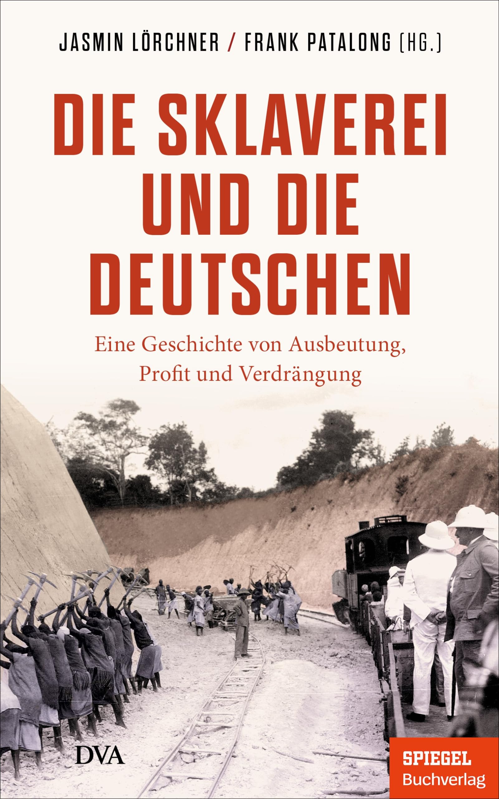 Die Sklaverei und die Deutschen Books
