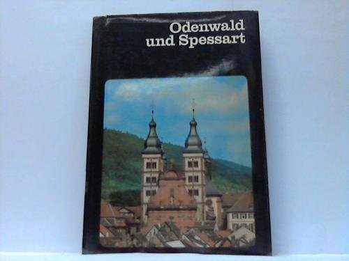 Odenwald und Spessart (Deutsche Lande - Deutsche Kunst) Architecture