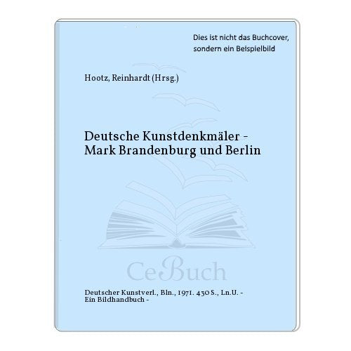 Deutsche Kunstdenkmäler - Mark Brandenburg und Berlin Books