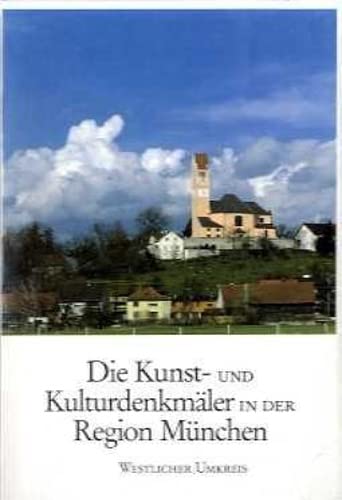 Die Kunst - und Kulturdenkmäler in der Region München 1. Band book