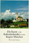 Die Kunstdenkmäler und Kulturdenkmäler in der Region München, Sonderausgabe, Bd.1, Westlicher Umkreis: Westliche Region: Die Kunst- und ... WM, TÖL (der alte Kreis WOR links der Isar) Architecture