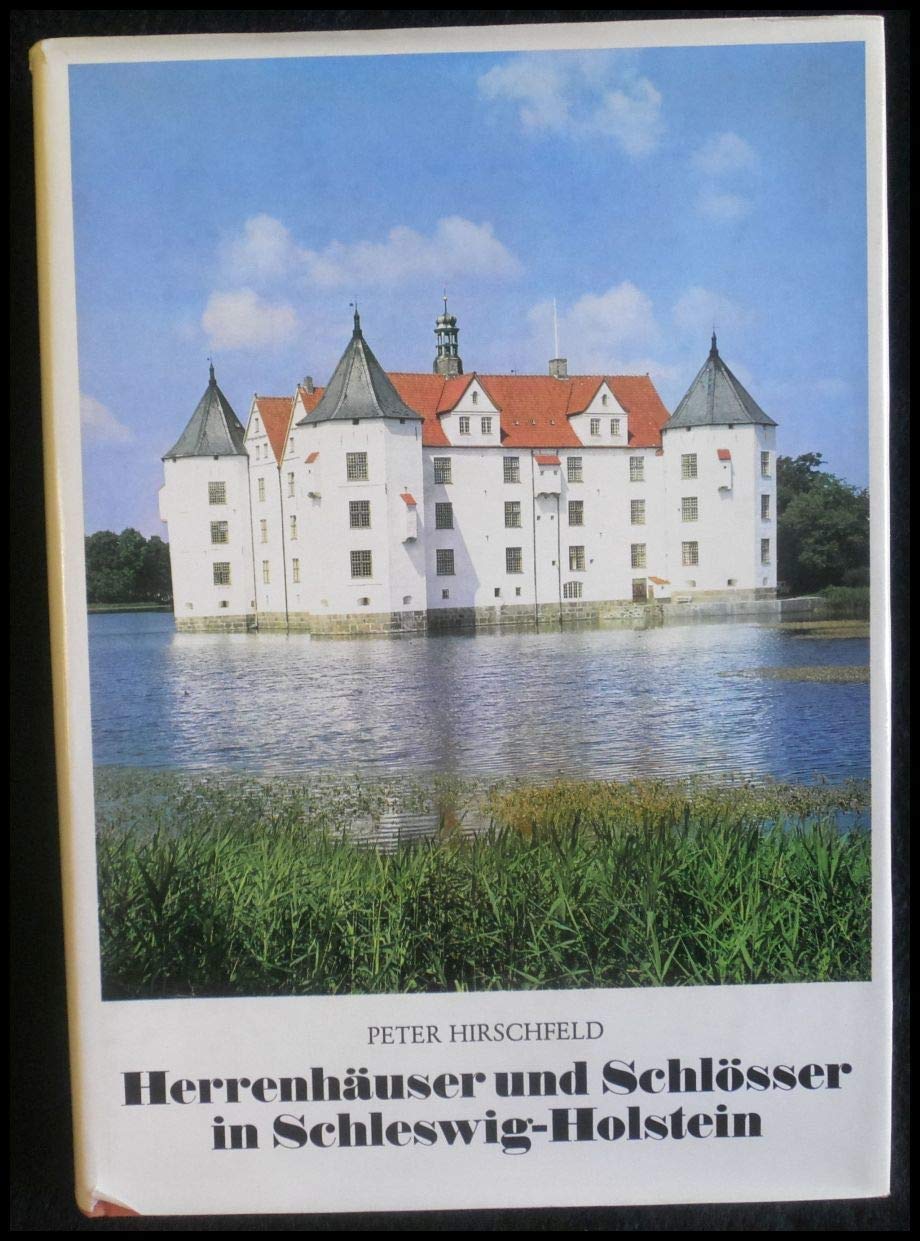 Herrenhäuser und Schlösser in Schleswig-Holstein Art & Literature