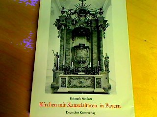 Kirchen mit Kanzelaltären in Bayern (Kunstwissenschaftliche Studien) Books