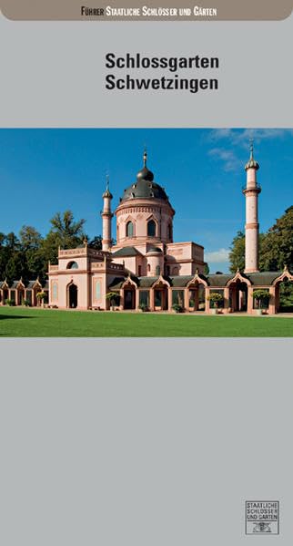 Schwetzingen, Schlossgarten (Führer staatliche Schlösser und Gärten Baden-Württemberg) Architecture