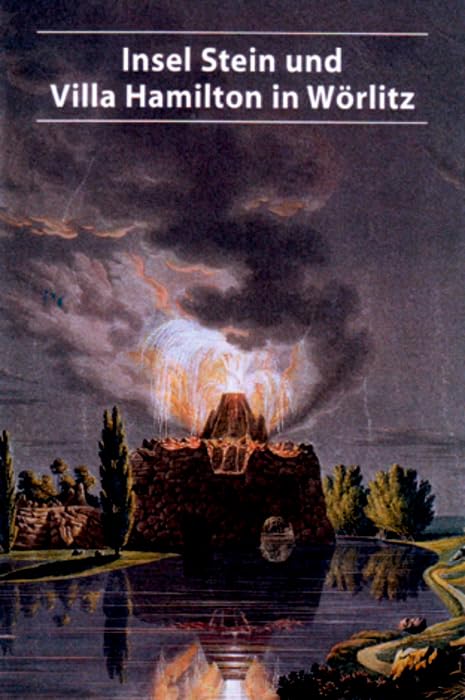Insel Stein und Villa Hamilton in Wörlitz (DKV-Kunstführer, 565) Film, Art & Culture