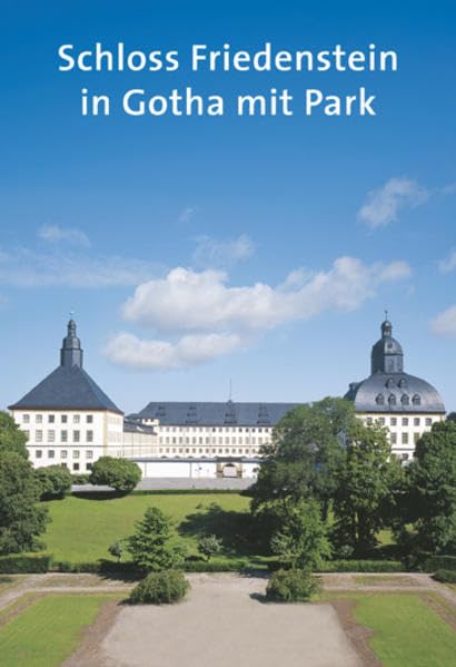 Schloss Friedenstein in Gotha mit Park book