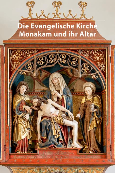 Die evangelische Kirche Monakam und ihr Altar (DKV-Kunstführer, 518) Film, Art & Culture