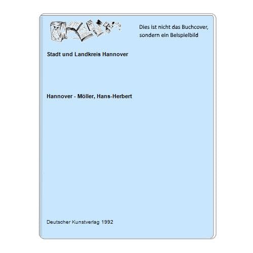 Stadt und Landkreis Hannover (DKV-Bildhandbücher: Kunst- und Kulturlandschaften) Architecture