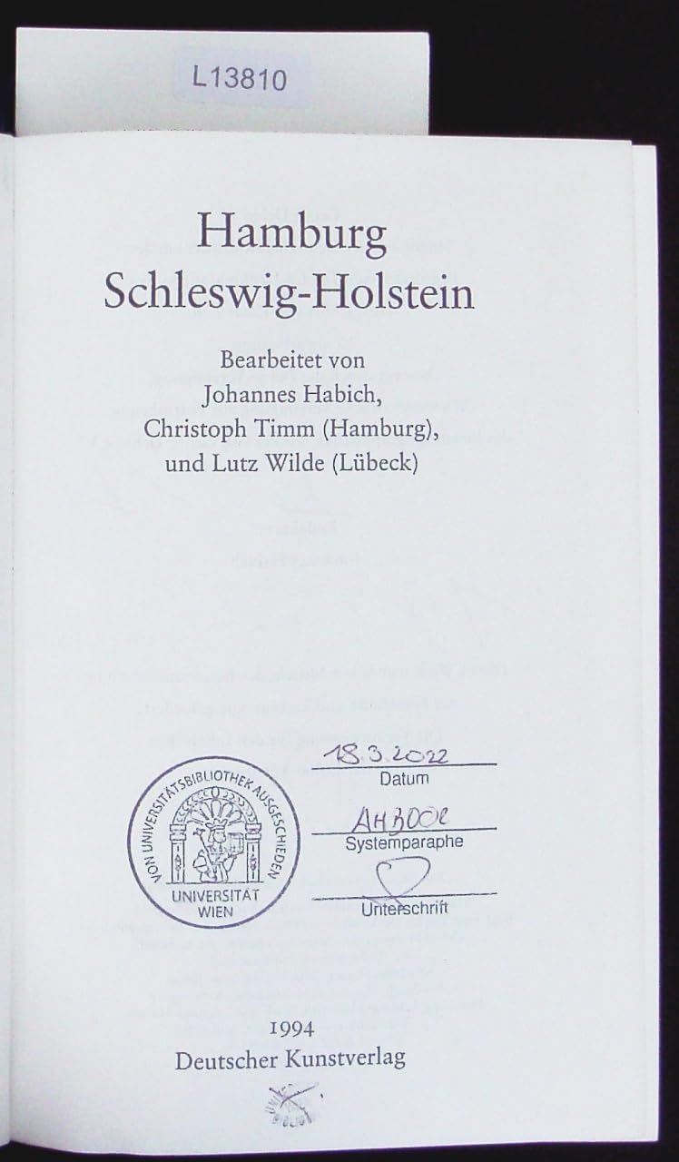 Dehio - Handbuch der deutschen Kunstdenkmäler: Handbuch der Deutschen Kunstdenkmäler, Hamburg, Schleswig-Holstein Architecture