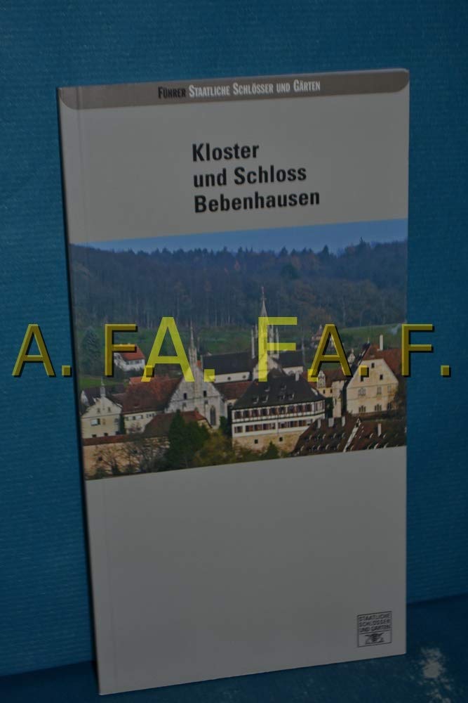 Kloster und Schloss Bebenhausen Architecture