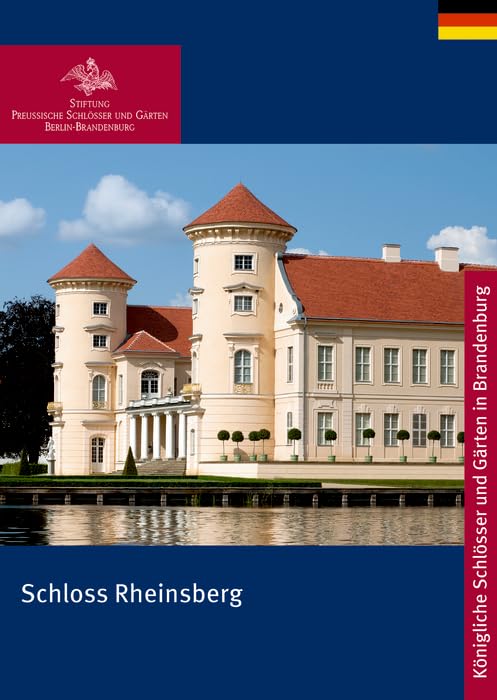 Schloss Rheinsberg (Königliche Schlösser in Berlin, Potsdam und Brandenburg) Film, Art & Culture