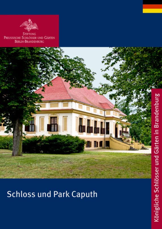 Schloss und Park Caputh (Königliche Schlösser in Berlin, Potsdam und Brandenburg) Film, Art & Culture