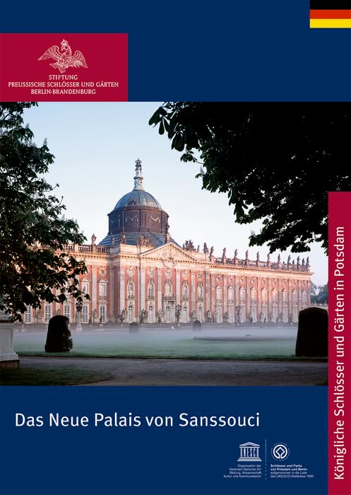 Das Neue Palais von Sanssouci (Königliche Schlösser in Berlin, Potsdam und Brandenburg) Film, Art & Culture