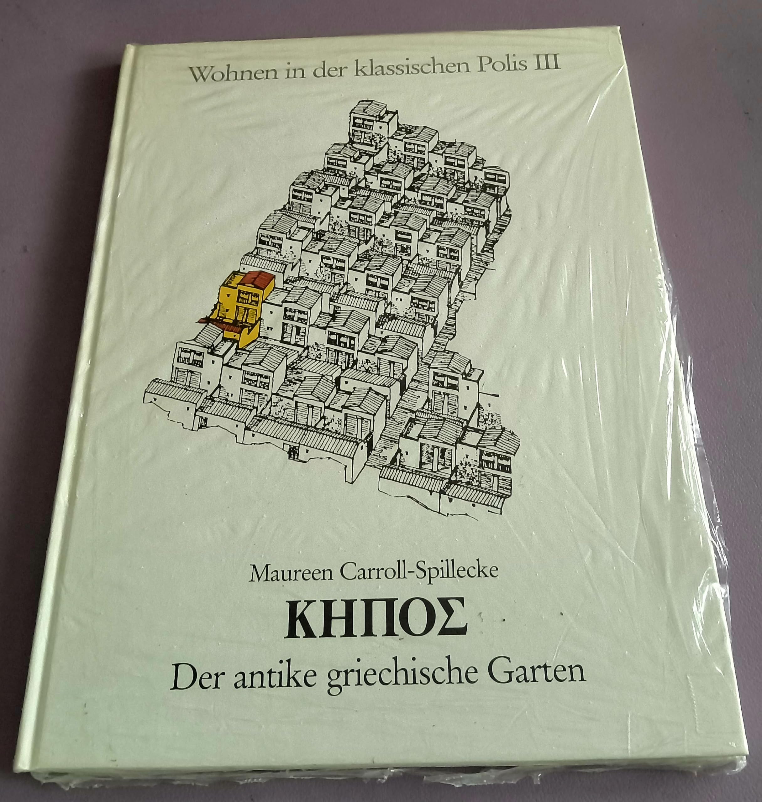 Kephos: Der antike griechische Garten (Wohnen in der klassischen Polis) Leisure, Home & Garden
