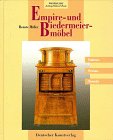Empire- und Biedermeiermöbel (Antiquitäten-Führer) Hobbies & Crafts