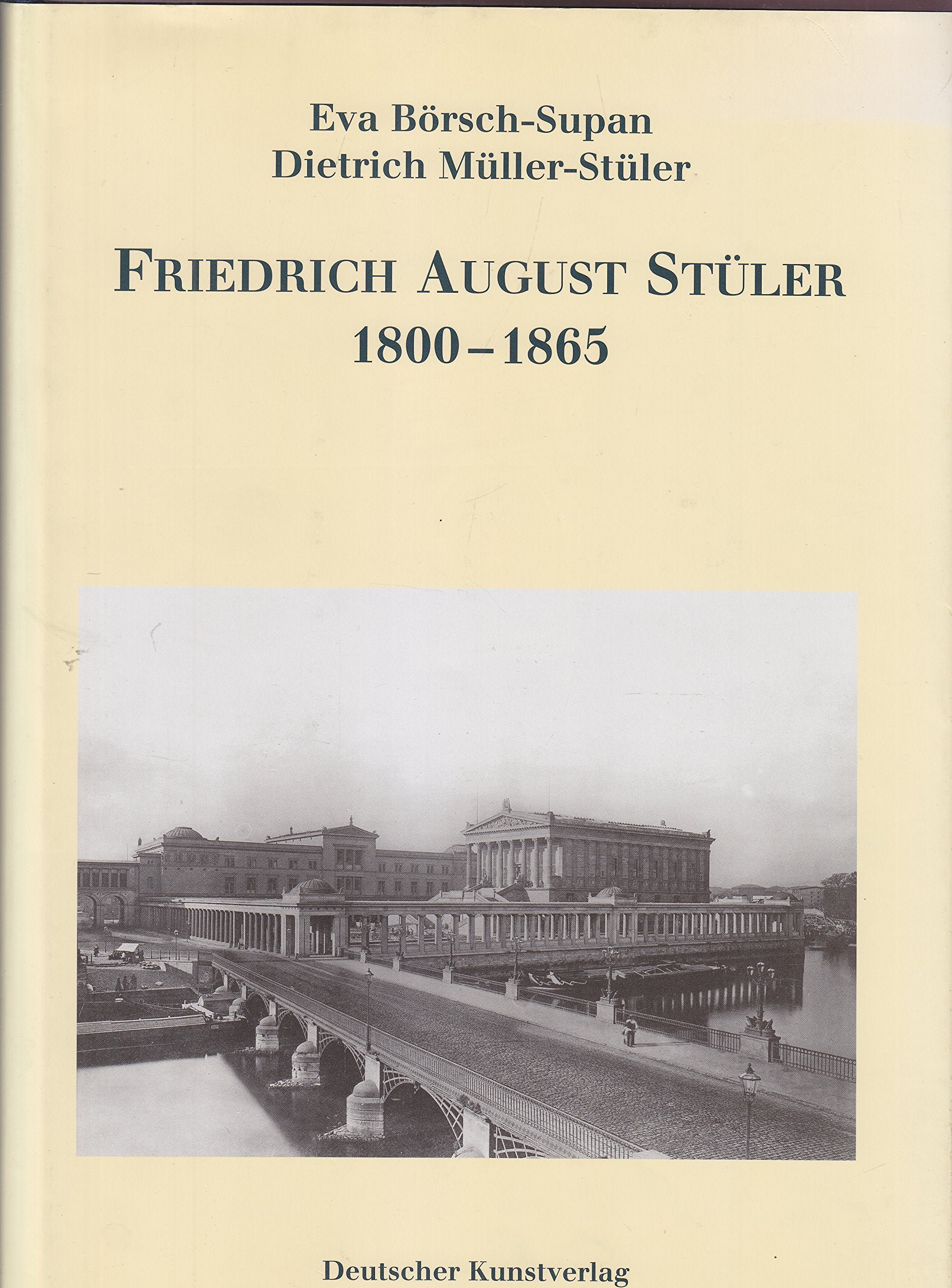Friedrich August Stüler 1800-1865 Architecture