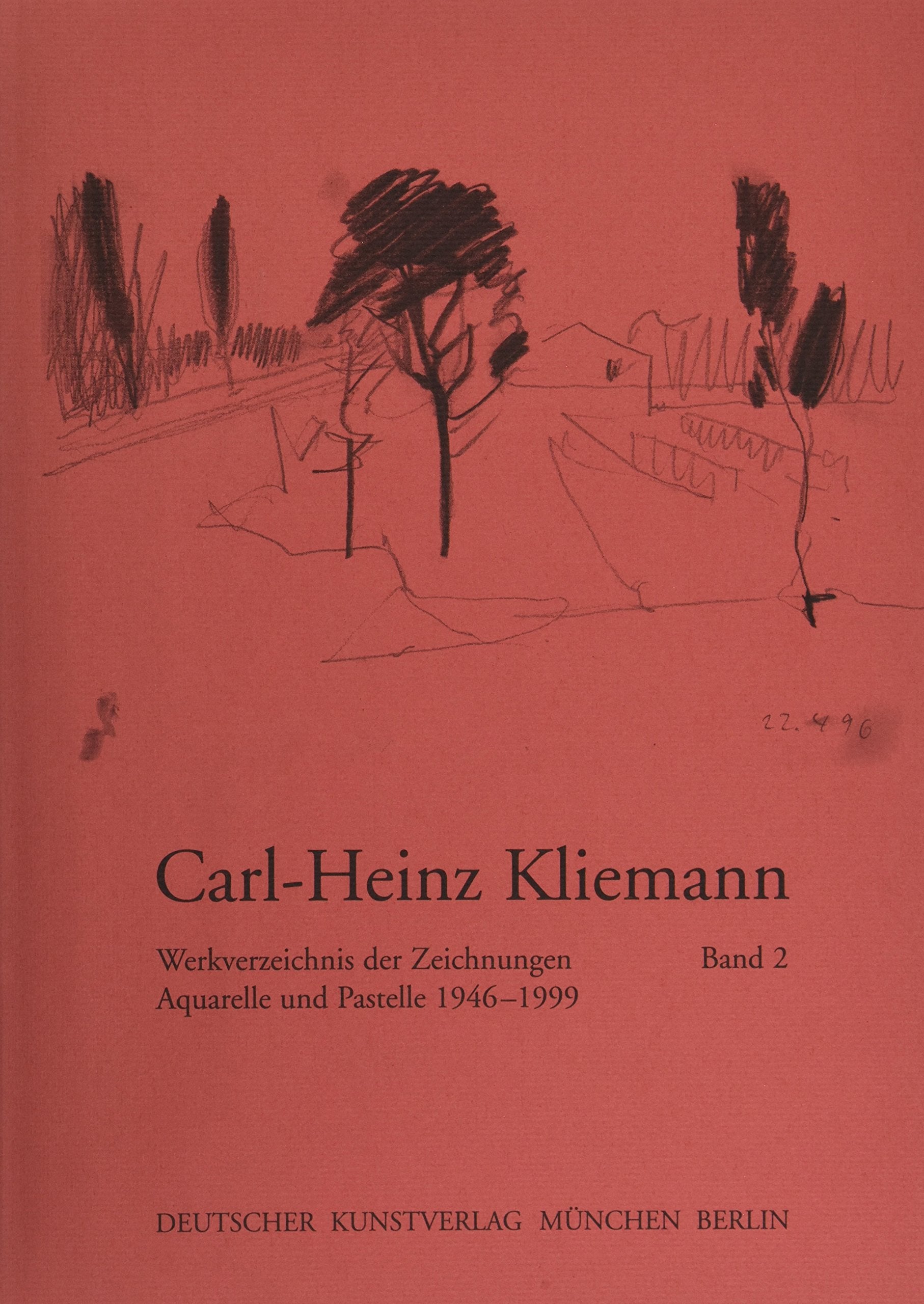 Carl-Heinz Kliemann, Werkverzeichnis, Bd.2, Werkverzeichnis der Zeichnungen, Aquarelle und Pastelle 1946-1999: Werkverzeichnis der Zeichnungen Band 2. Aquarelle und Pastelle 1946-1999 Film, Art & Culture