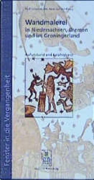 Wandmalerei in Niedersachsen, Bremen und im Groningerland, 2 Bde. book