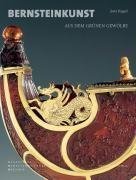 Bernsteinkunst aus dem Grünen Gewölbe: Katalog zur Sonderausstellung im Neuen Grünen Gewölbe im Dresdner Schloss: 5. März 2005 - 28. August 2005: ... 12. März 2005 - 28. August 2005 Architecture