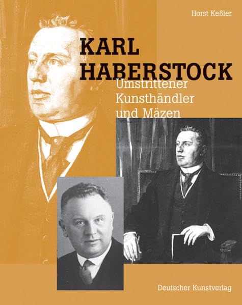 Karl Haberstock - Umstrittener Kunsthändler und Mäzen Film, Art & Culture