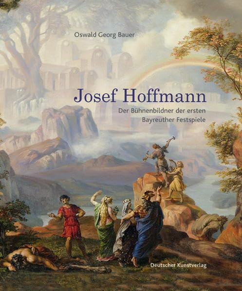 Josef Hoffmann: Der Bühnenbildner der ersten Bayreuther Festspiele Film, Art & Culture