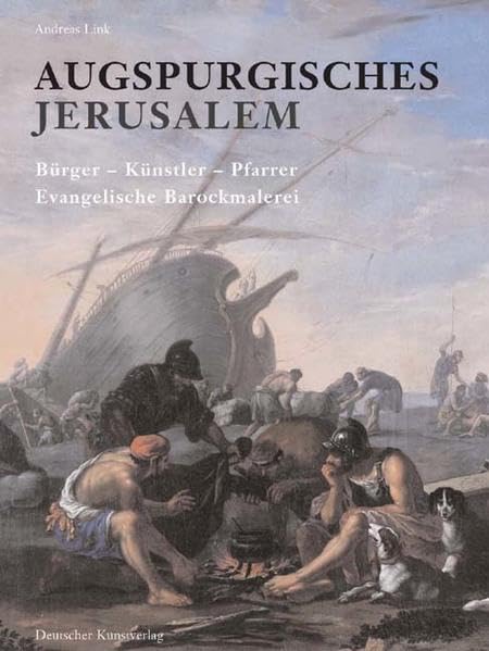 Augspurgisches Jerusalem: Bürger, Künstler, Pfarrer - Evangelische Barockmalerei (Kunstwissenschaftliche Studien) Architecture