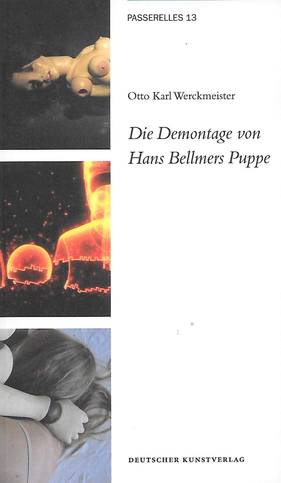 Die Demontage von Hans Bellmers Puppe Partnership & Love