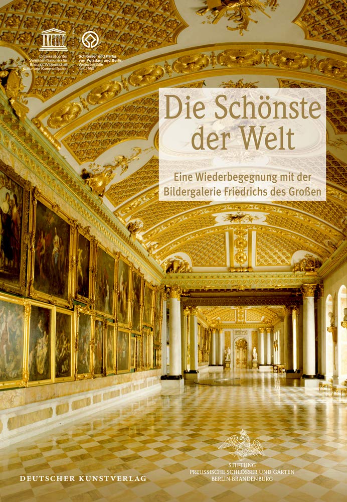 Die Schönste der Welt: Eine Wiederbegegnung mit der Bildergalerie Friedrichs des Großen Film, Art & Culture