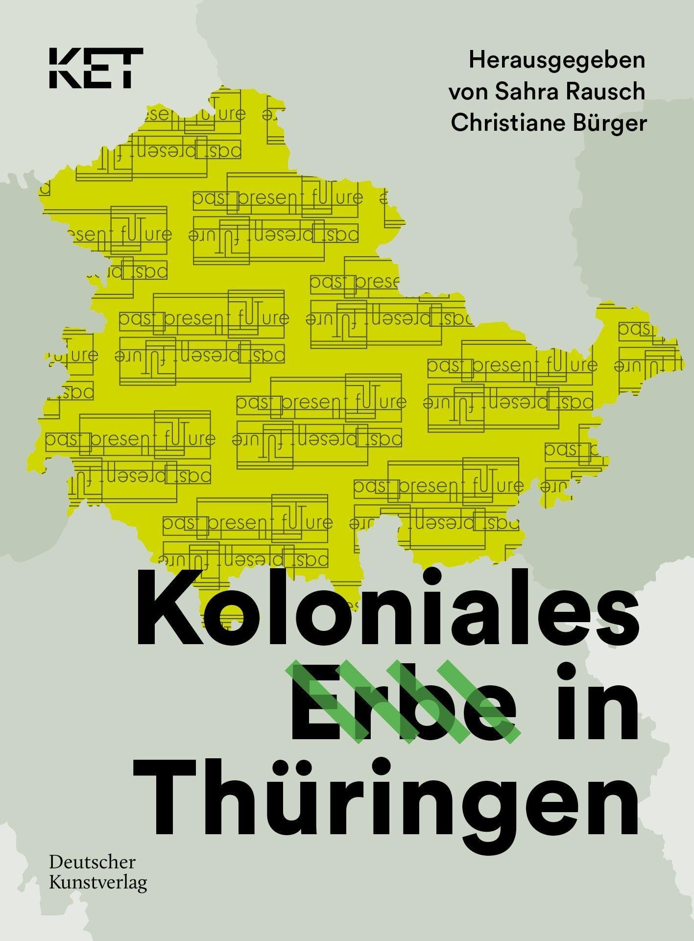 Koloniales Erbe in Thüringen book