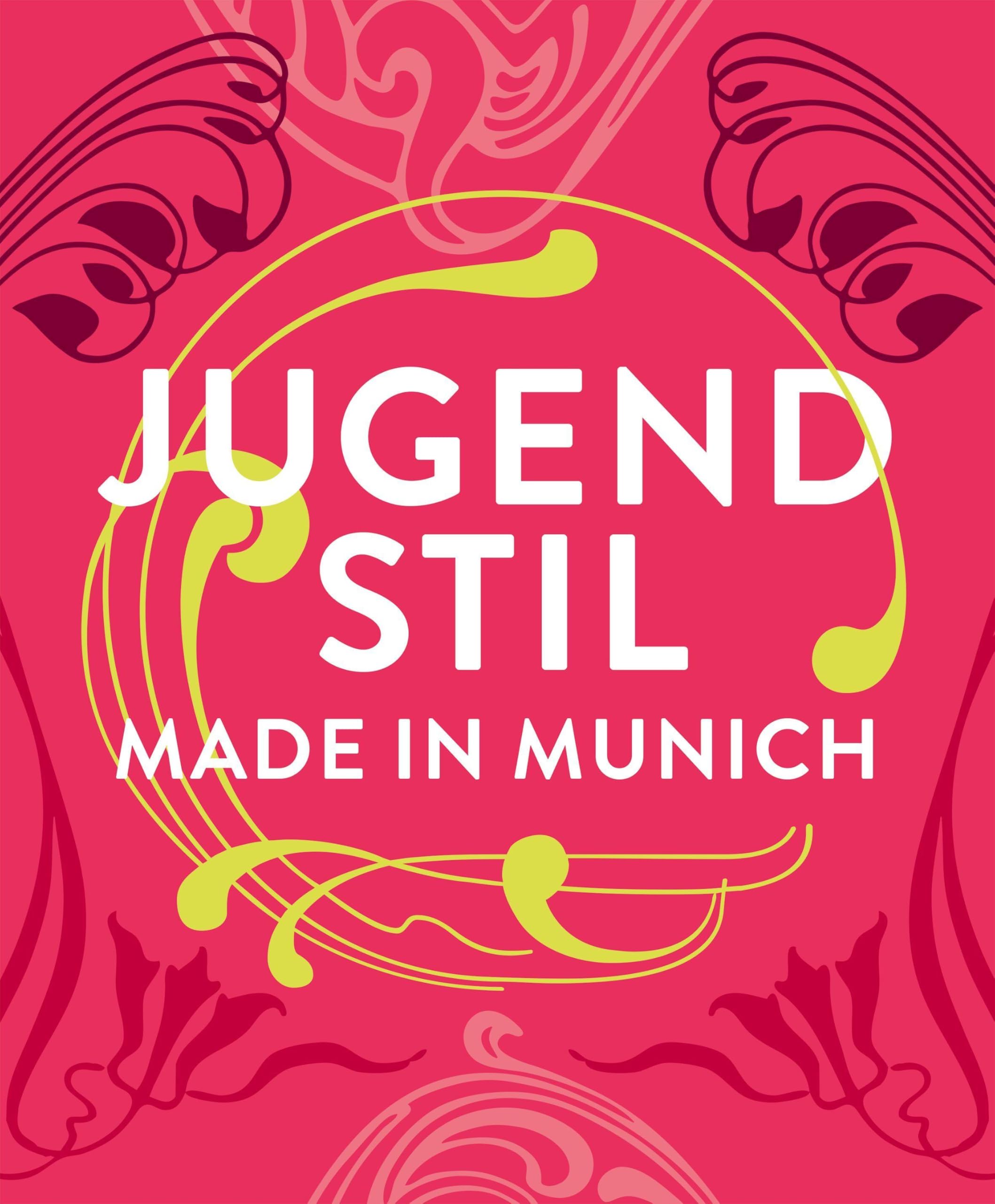 Jugendstil. Made in Munich Film, Art & Culture